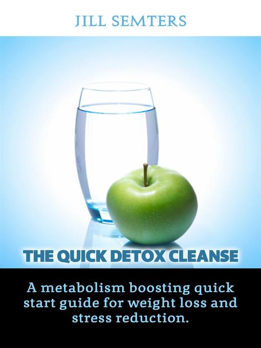 Upplýsingar um The Quick Detox Cleanse eftir Jill Semters - Biðlisti